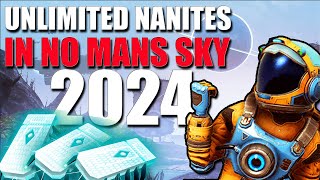 UPDATE How to Get UNLIMITED Nanites in No Mans Sky Omega 2024 [upl. by Nyllewell40]