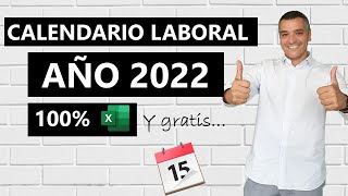 Calendario Laboral 2022 en Excel [upl. by Ocirema28]