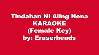 Eraserheads Tindahan Ni Aling Nena Karaoke Female Key [upl. by Thomey]