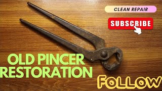 EXTREMELY RUSTY PINCER RESTORATION OLD AND RUSTY PINCER RESTORATION [upl. by Walther]