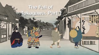 The Fall of the Tokugawa Bakufu Part 1 The Breakdown of the 4 Class System [upl. by Welch]