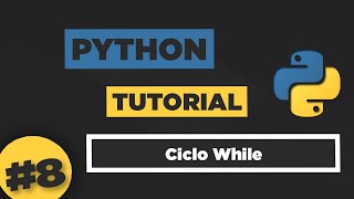 Python Tutorial ITA 8 Ciclo While [upl. by Danit]