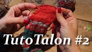 Épisode 7 🧶 Knit amp Purl 🧶 Tutoriel Talon Mock [upl. by Okin759]