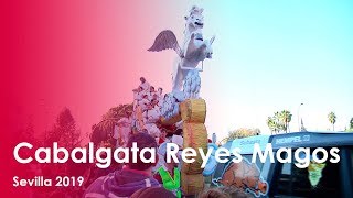 Cabalgata Reyes Magos 2019 Sevilla [upl. by Leilah]