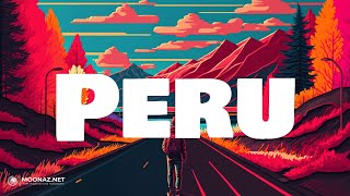 Fireboy Dml  Peru  LYRICS  Before You Go  Lewis Capaldi [upl. by Ajram]