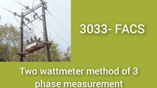 Two wattmeter method of 3 phase power measurement explained in Malayalam [upl. by Eidassac462]