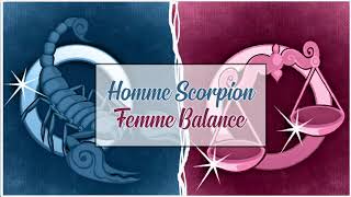 Homme Scorpion ♏ Femme Balance ♎ Compatibilité Astrologique Amoureuse [upl. by Nordin]