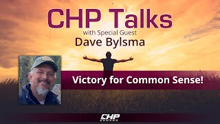 CHP Talks Dave Bylsma—Victory for Common Sense [upl. by Kawasaki]