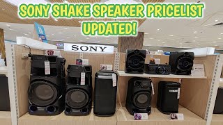 SONY SHAKE SPEAKER PRICELIST UPDATED SONY SHAKE X30D SONY MCHV73D SONY MCH V43D SONY SRS XV800 [upl. by Andra]