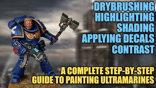 NoFuss Ultramarines Everything You Need to Know How I Paint Things [upl. by Wollis]