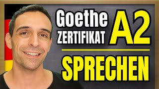 Goethe Zertifikat A2 SPRECHEN  How to pass the oral part  German A2 Goethe Exam [upl. by Runck]