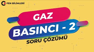 Gaz Basıncı Soru Çözümü  8 Sınıf Gaz Basıncı  LGS Gaz Basıncı LGS2023 [upl. by Ailimat]