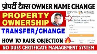 Property tax name change online  Property ownership transfer No dues certificate management system [upl. by Vihs790]