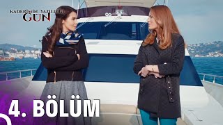 Kaderimin Yazıldığı Gün 4 Bölüm [upl. by Yelnik]