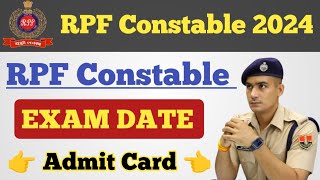 RPF Constable Exam Admit Card 2024 ll RPF Constable Exam Date ll RPF Constable Admit Card Download [upl. by Anoek]