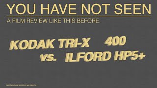 a serious film review  ilford hp5 vs kodak tx400 [upl. by Shamus]