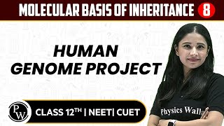 Molecular Basis of Inheritance 08  Human Genome Project  Pure English  12th  NEETCUET [upl. by Ginzburg623]