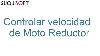 2 Controlar Velocidad De Moto Reductores Con ARDUINO [upl. by Oiramd]