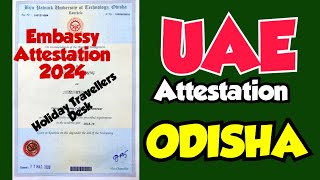 HOW TO GET UAE EMBASSY ATTESTATION IN ODISHA  PROCEDURE  PROCESS  FEES  HRD  MOFA ATTESTATION [upl. by Anead480]