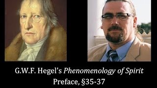 Half Hour Hegel The Complete Phenomenology of Spirit Preface sec 3537 [upl. by Eilah602]