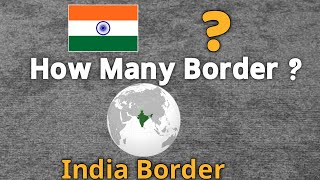 List of India Border Country [upl. by Zelda]