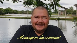 Mensagem da Semana [upl. by Aneetak]