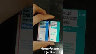 Neosurfactant injection uses neosurfactant neosurf prematurebaby lungs shorts trending prise [upl. by Eillah]