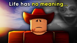 This Roblox Game Will Make You Question Life [upl. by Enidlarej]