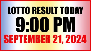 Lotto Result Today 9pm Draw September 21 2024 Swertres Ez2 Pcso [upl. by Yelrihs]