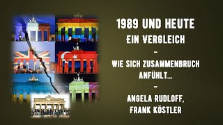 Im Gespräch  1989 und Heute  ein Vergleich  Zusammenbruch nahe  Angela Rudloff Aru1709 [upl. by Netsirhc211]