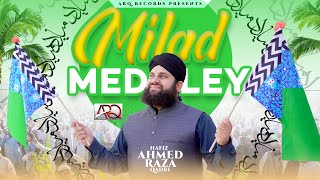 Milad Title Kalam 2024  Milad Medley Naat  Hafiz Ahmed Raza Qadri [upl. by Ardnassac725]