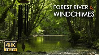 4K HDR Forest River amp Windchimes  Flowing Water amp Birdsong  Nature Sounds for Sleep amp Relaxation [upl. by Ronny205]