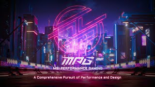 MPG Series MSI PERFORMANCE GAMING  A Comprehensive Pursuit of Performance and Design  MSI [upl. by Lavud]