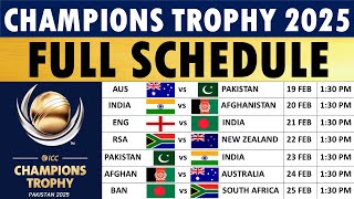 ICC Champions Trophy 2025 Schedule  Fixtures Venues amp Timings  Champions Trophy 2025 Schedule [upl. by Menis]