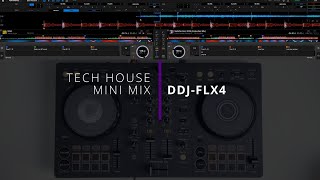 DDJFLX4 Pulse and Pitch A Tech House Mini Mix ddjflx4 techhouse dj djset pioneerdj djmashup [upl. by Chadd484]