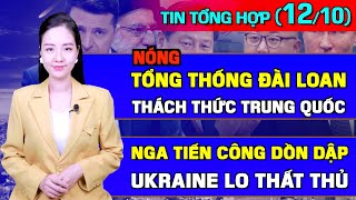 Tin Tổng hợp 1210 Đài Loan Thách Thức TQ Ukraine Lo Thất Thủ Israel San Phẳng Thủ Đô Li Băng [upl. by Hildick]