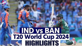 IND vs BAN T20 World Cup 2024 Highlights India vs Bangladesh T20 World Cup Full Highlights [upl. by Nwadal726]