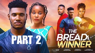 THE BREADWINNER 2  LATEST 2024 NIGERIAN MOVIE  SANDRA OKUNZUWA  CHIDI DIKE AUDREY HARRISON [upl. by Atinor]