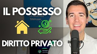 🖐🏼 IL POSSESSO  ⚖️ DIRITTO PRIVATO IN 3 MIINUTI [upl. by Nefen]