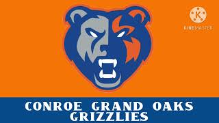 Conroe Grand Oaks Grizzlies Fight song 136A [upl. by Sarette]