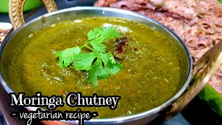 Moringa Leaves Chutney with Benefits Indian Vegetarian Side Dish for Thosai and Idli [upl. by Ybur]