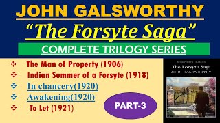 THE FORSYTE SAGA BY JOHNN GALSWORTHY quotIN CHANCERY1920quot AND INTERLUDE quotAWAKENINGquot1920quotIN HINDI [upl. by Sharman]