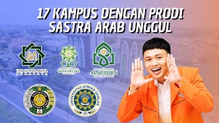 17 KAMPUS DENGAN JURUSAN SASTRA ARAB TERAKREDITASI AUNGGUL DI INDONESIA [upl. by Nalac523]