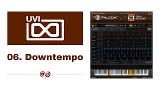 UVi Falcon Drum Designer  06 Downtempo Presets [upl. by Julianne]