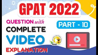 GPAT2022 PREVIOUS YEAR QUESTIONS PART10 COMPLETE EXPLANATION [upl. by Merna]