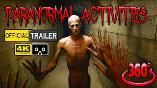 VR 360 Horror  Paranormal Activities Movie Trailer  I Became one of THEM [upl. by Lainad]