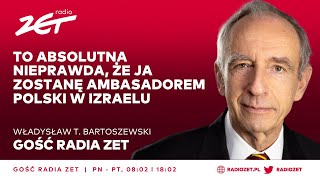 Władysław T Bartoszewski To absolutna nieprawda że ja zostanę ambasadorem Polski w Izraelu [upl. by Hanoy]