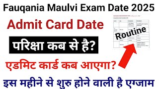 Fauqania Maulvi Exam Date 2025Maulvi ka admit card kab aayegaFauqania Exam Routine 2025bsmebexam [upl. by Ayhtak646]