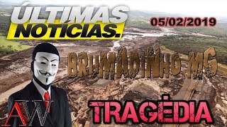 ULTIMAS NOTÍCIAS DE BRUMADINHO MG 05022019 [upl. by Engracia]