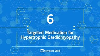 Targeted Medication for Hypertrophic Cardiomyopathy [upl. by Brant]